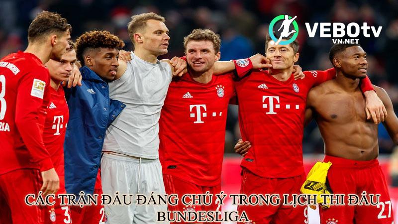 Các trận đấu đáng chú ý trong lịch thi đấu Bundesliga